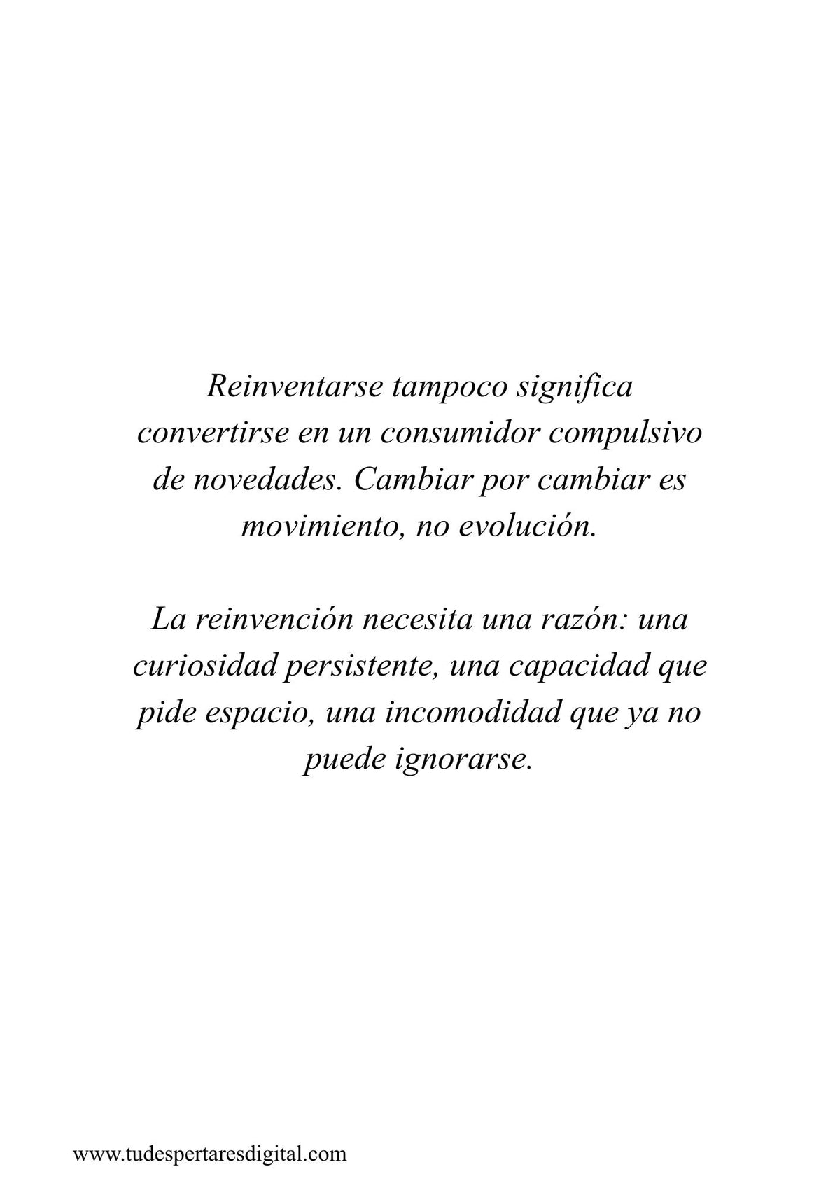 Reinventarse o Desaparecer